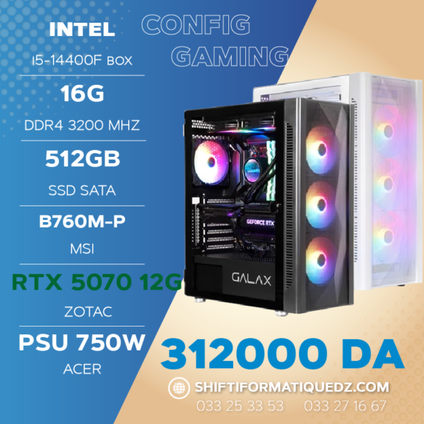 Plan de travail 1 INTEL i5 14400F + RTX 5070 12G